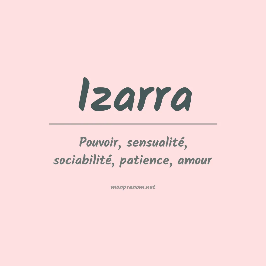 Signification du prénom Izarra