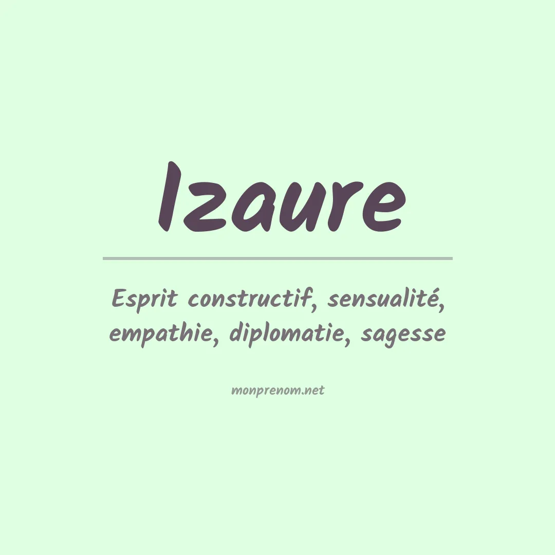 Signification du prénom Izaure