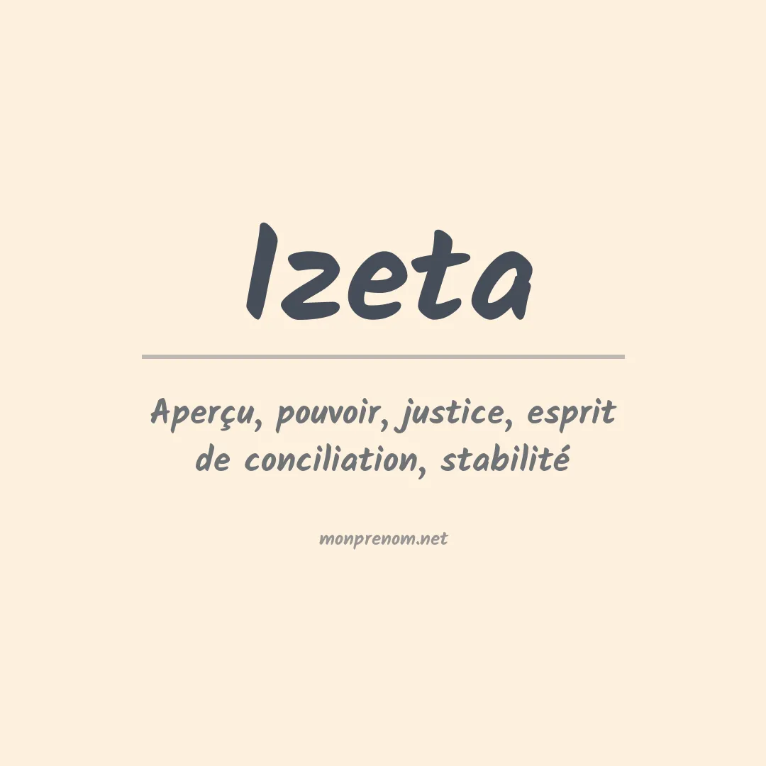 Signification du prénom Izeta