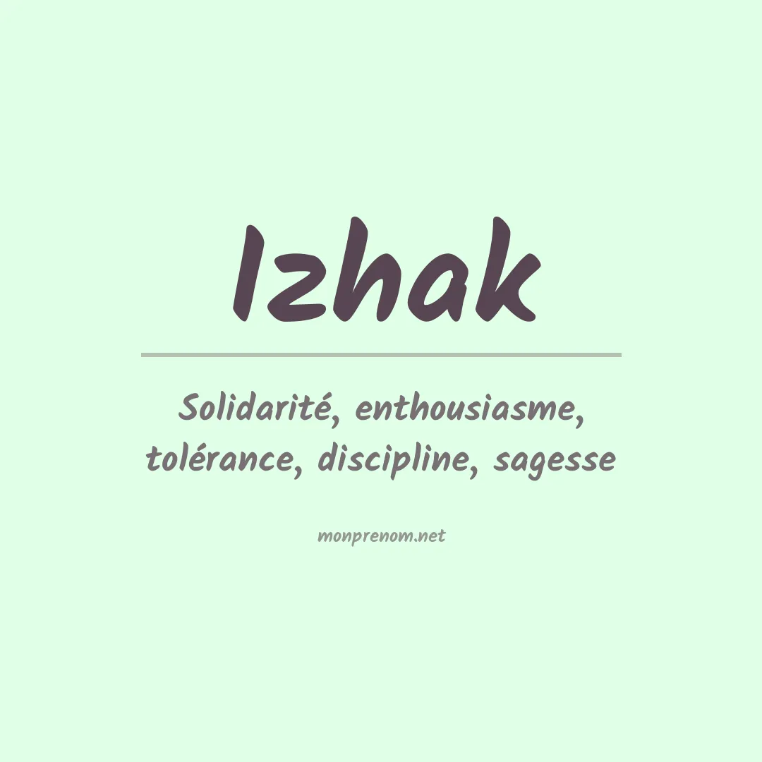 Signification du prénom Izhak