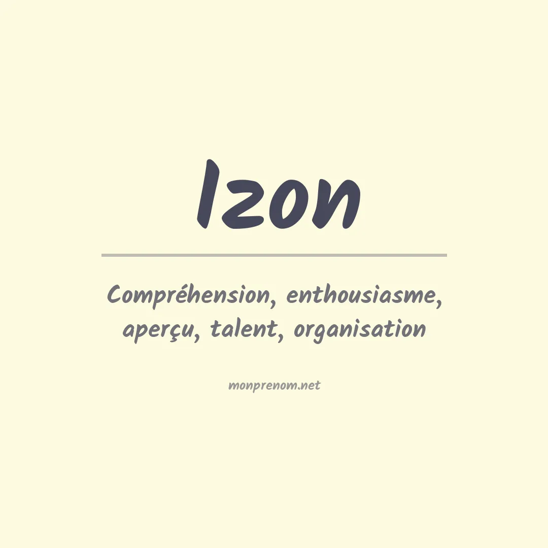 Signification du prénom Izon