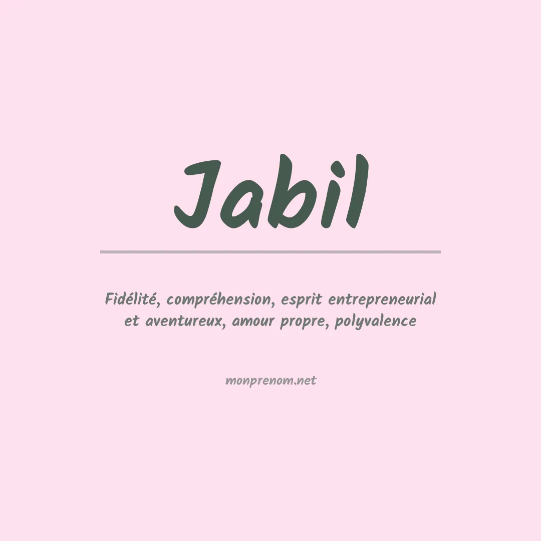 Signification du prénom Jabil