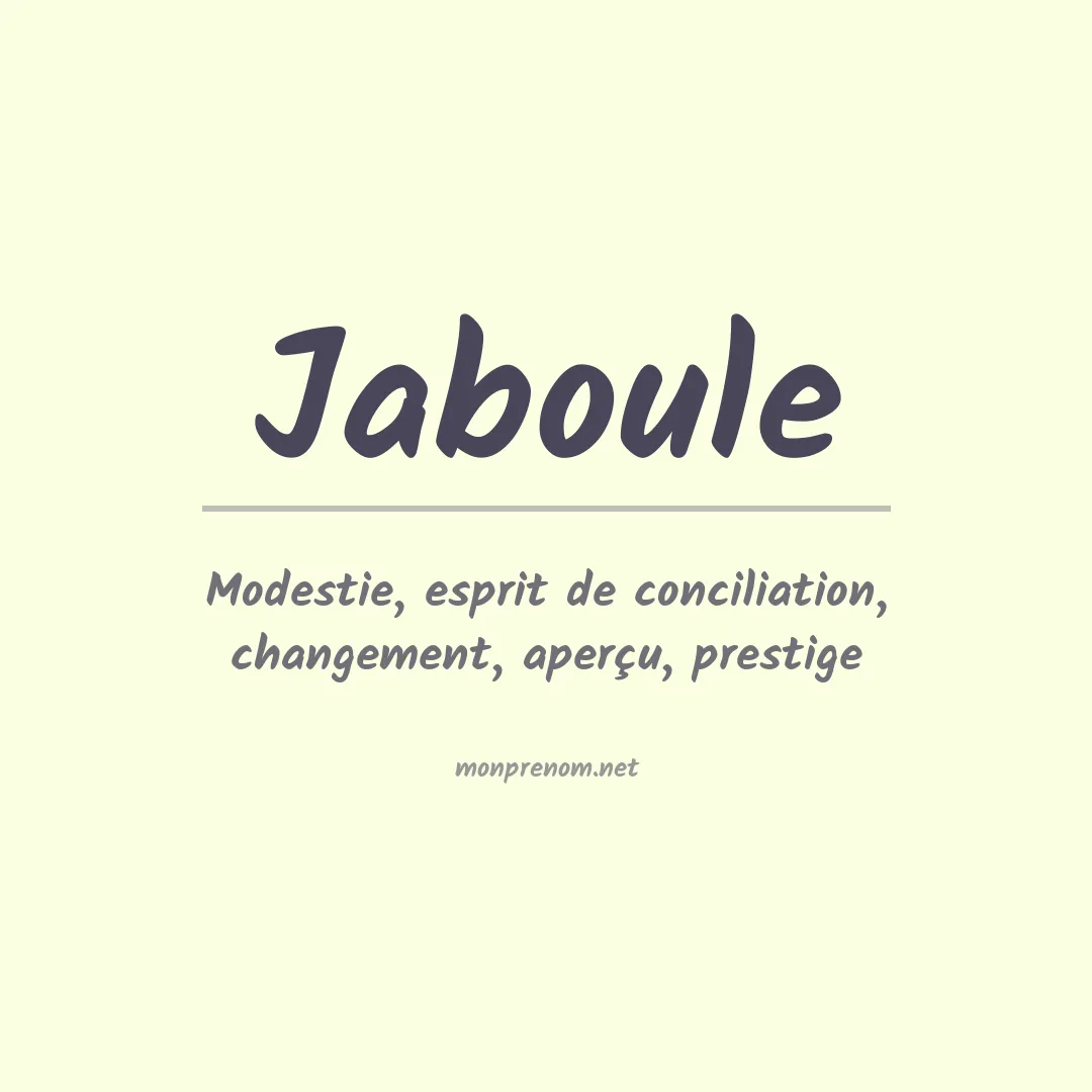 Signification du prénom Jaboule