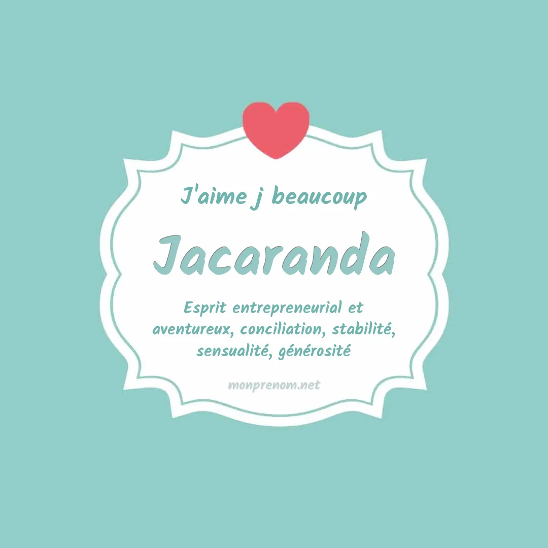 J'aime beaucoup Jacaranda