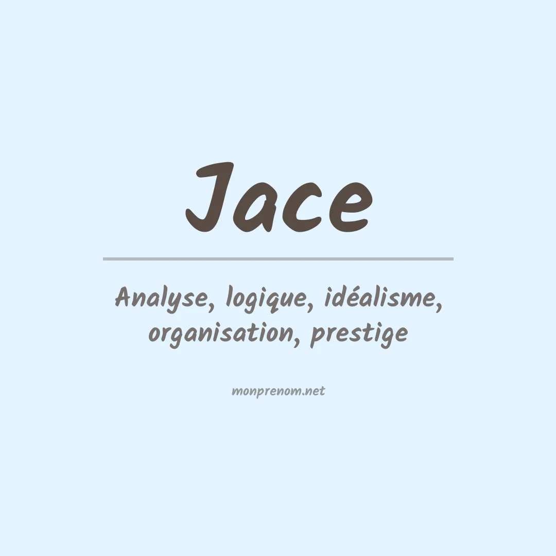 Signification du prénom Jace