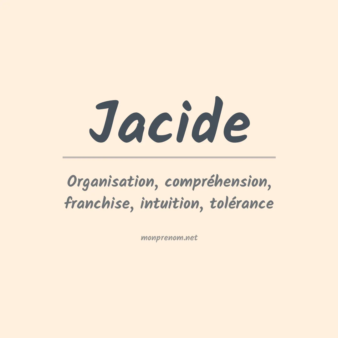 Signification du prénom Jacide