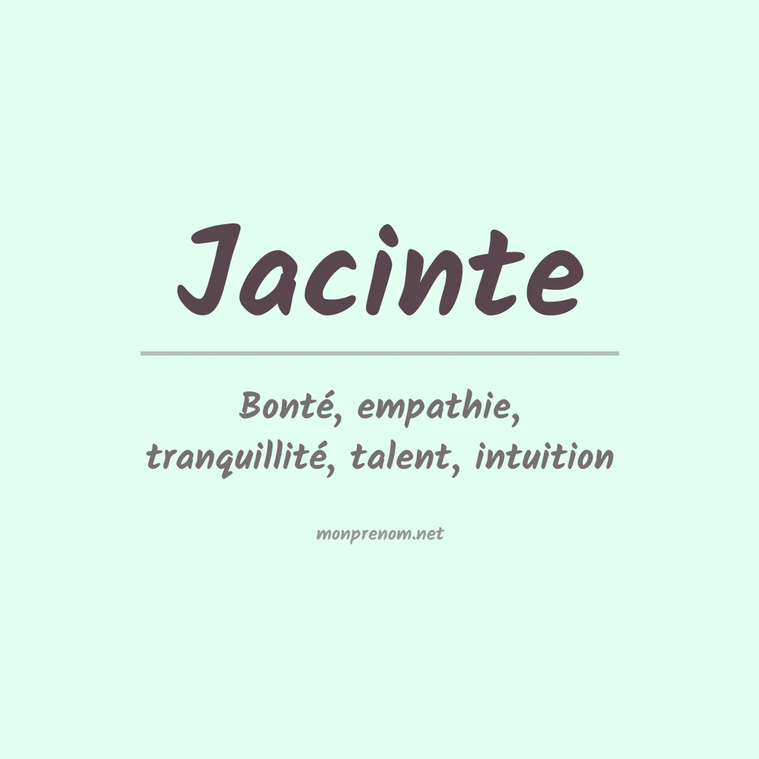 Signification du prénom Jacinte