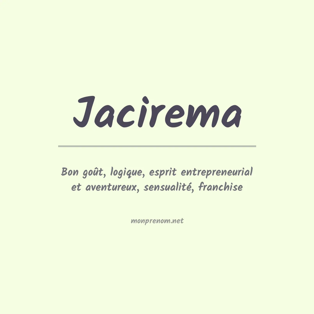 Signification du prénom Jacirema
