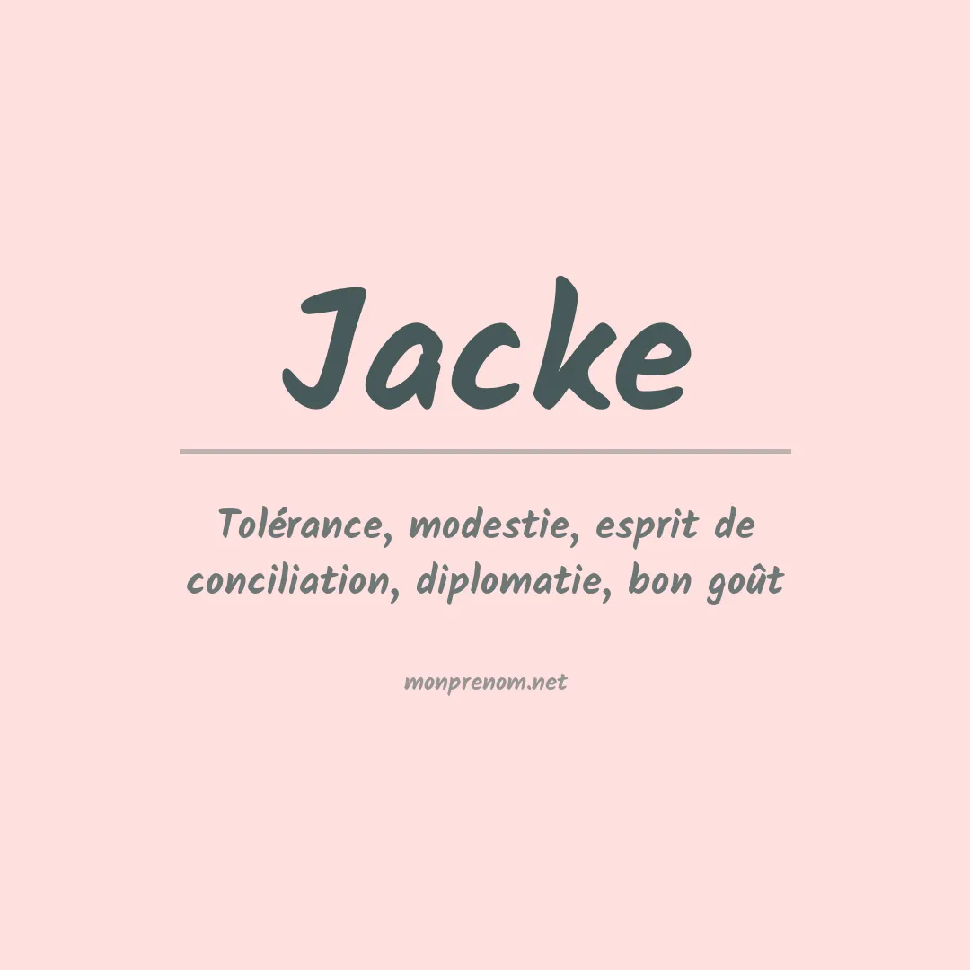 Signification du prénom Jacke
