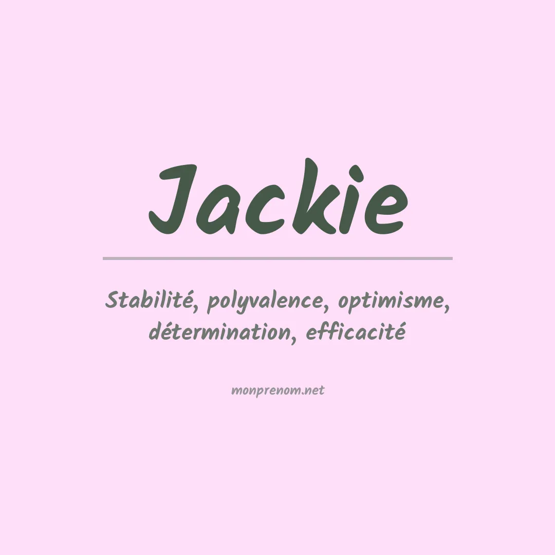 Signification du prénom Jackie