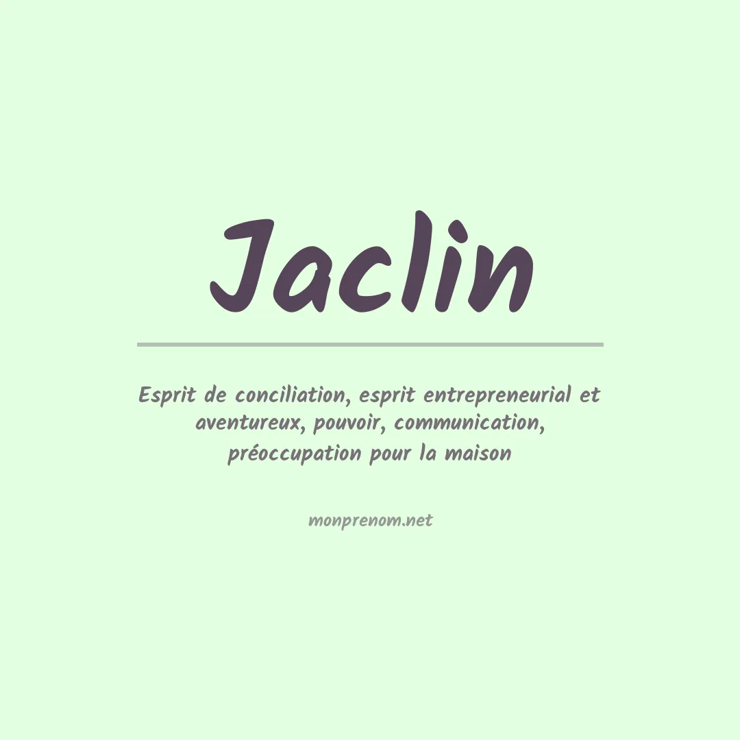 Signification du prénom Jaclin
