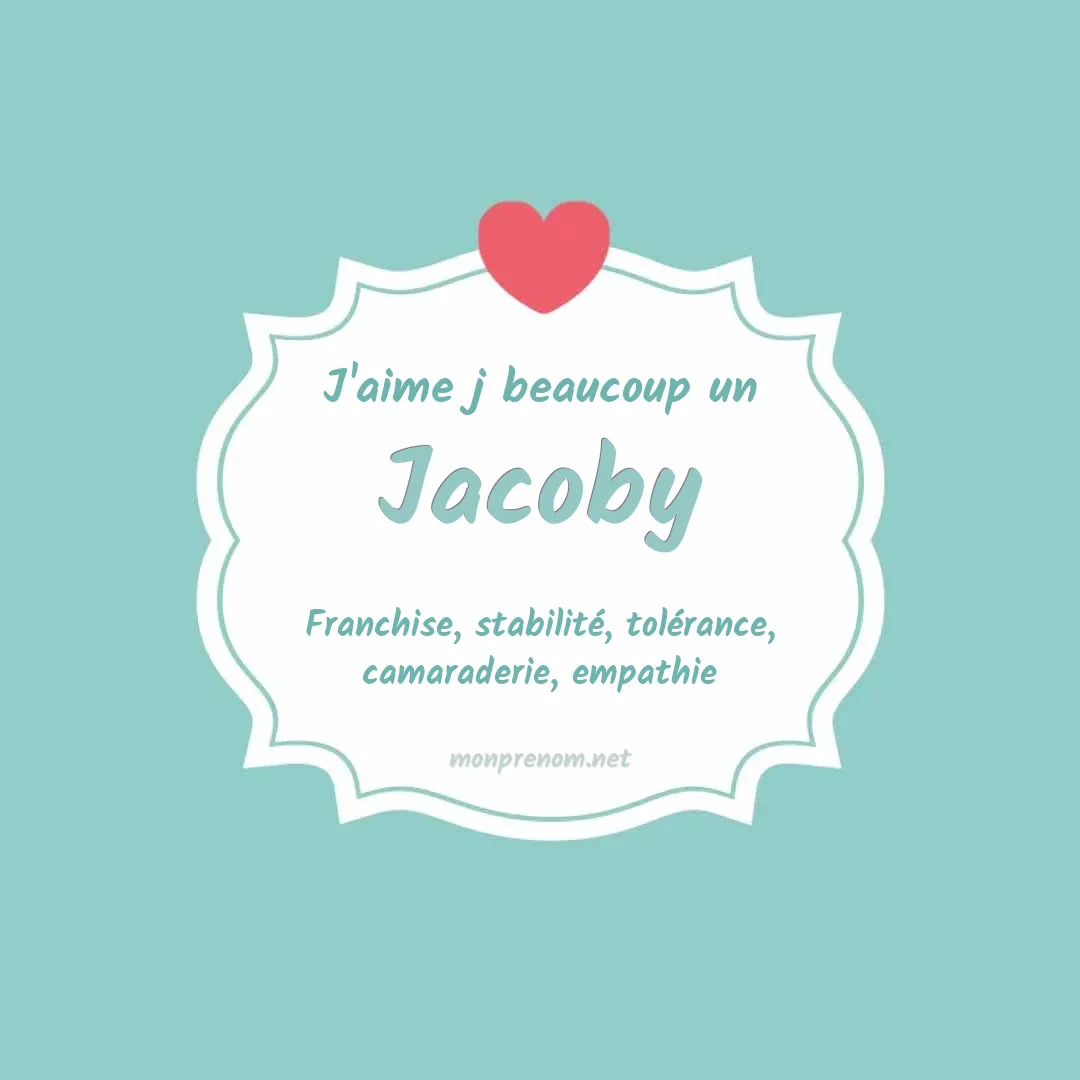 J'aime beaucoup Jacoby