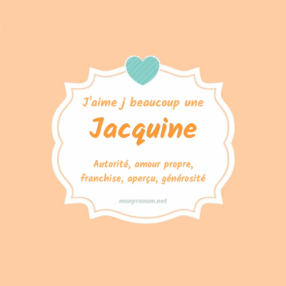 J'aime beaucoup Jacquine