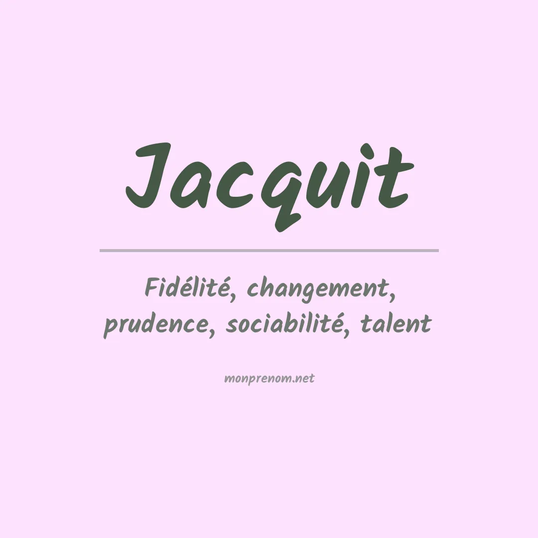 Prénom Jacquit