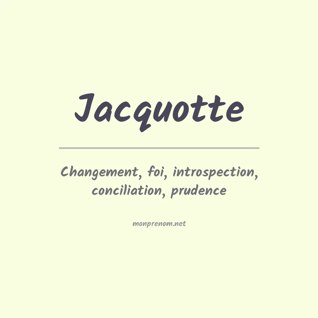 Prénom Jacquotte