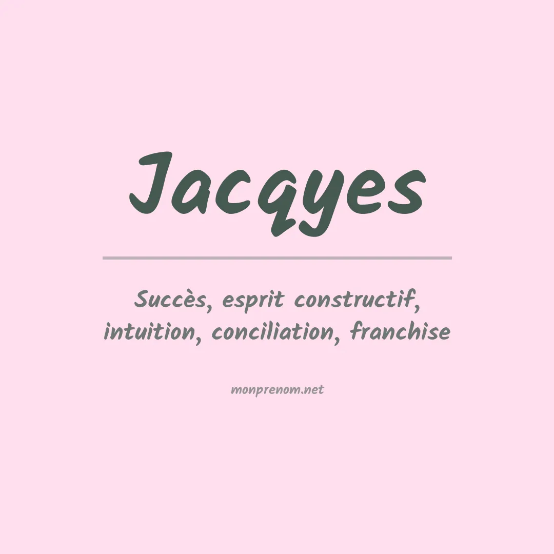 Prénom Jacqyes