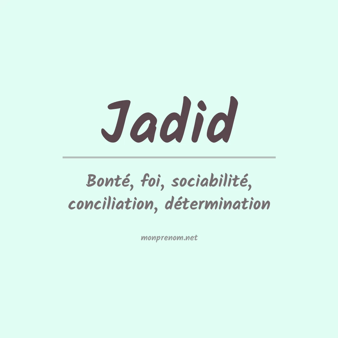 Signification du prénom Jadid