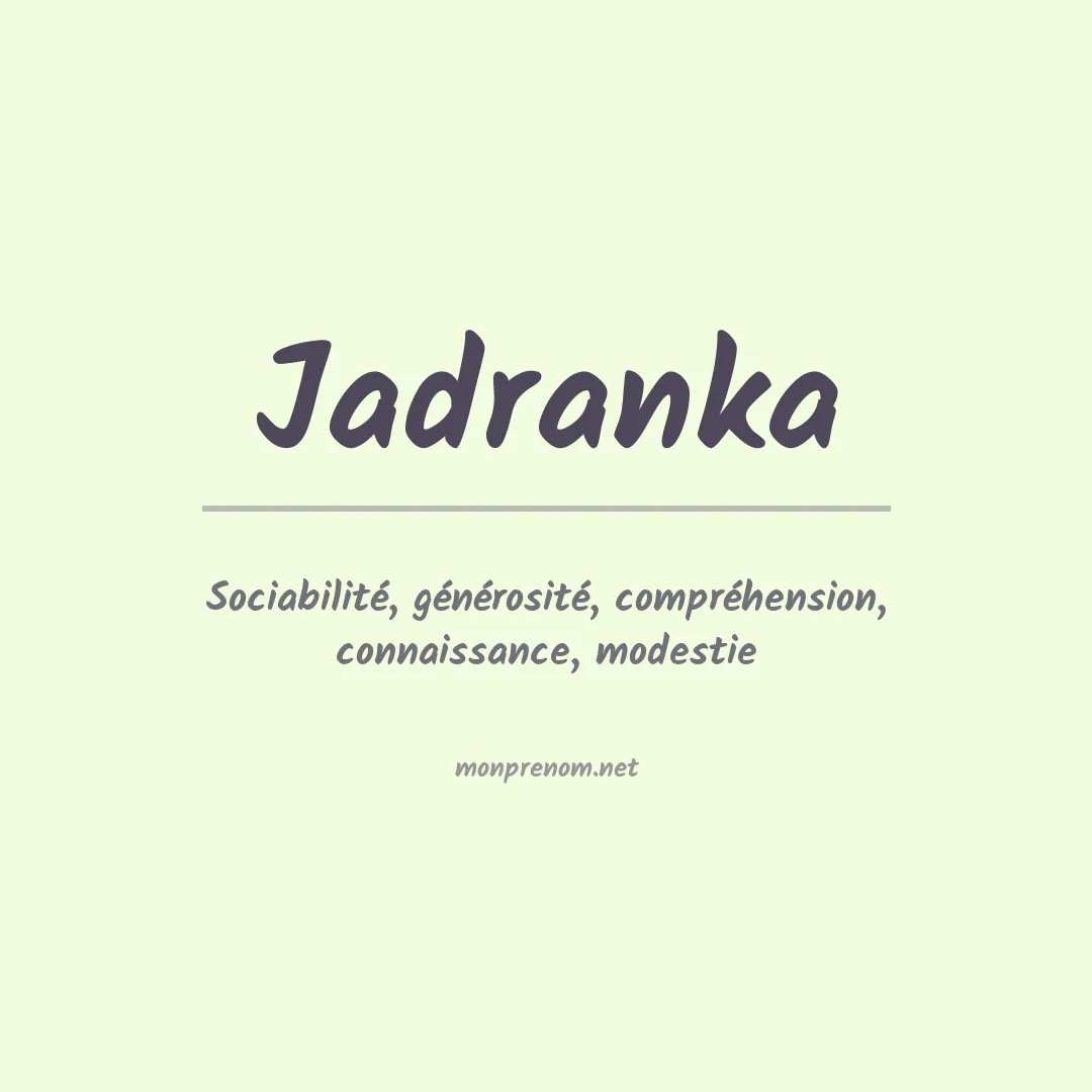 Signification du prénom Jadranka