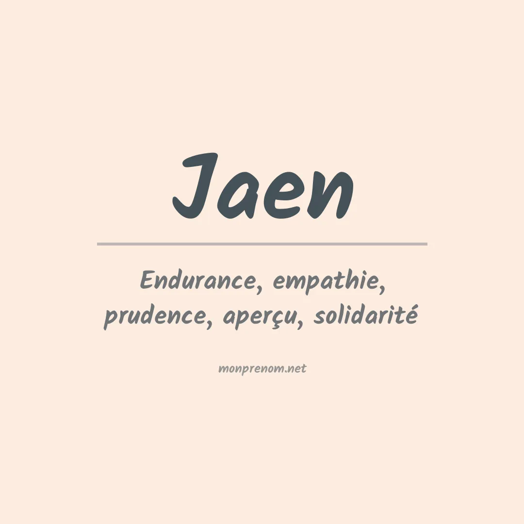 Signification du prénom Jaen