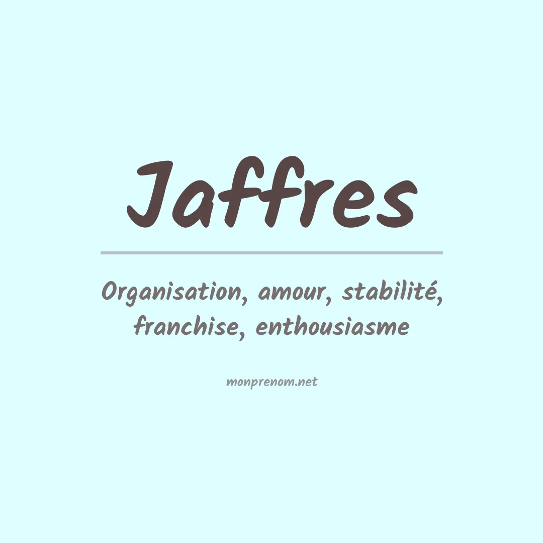 Signification du prénom Jaffres