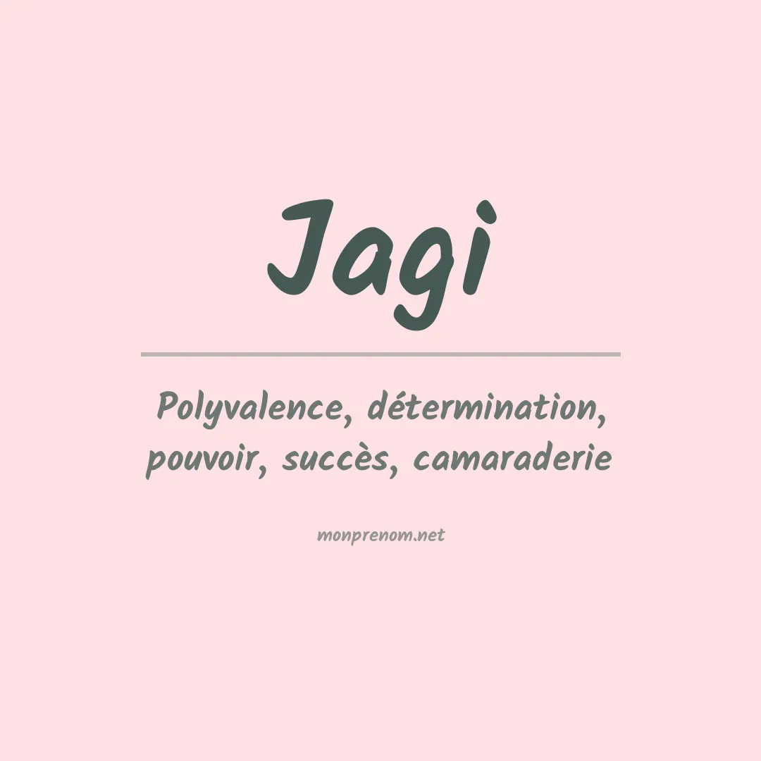Signification du prénom Jagi