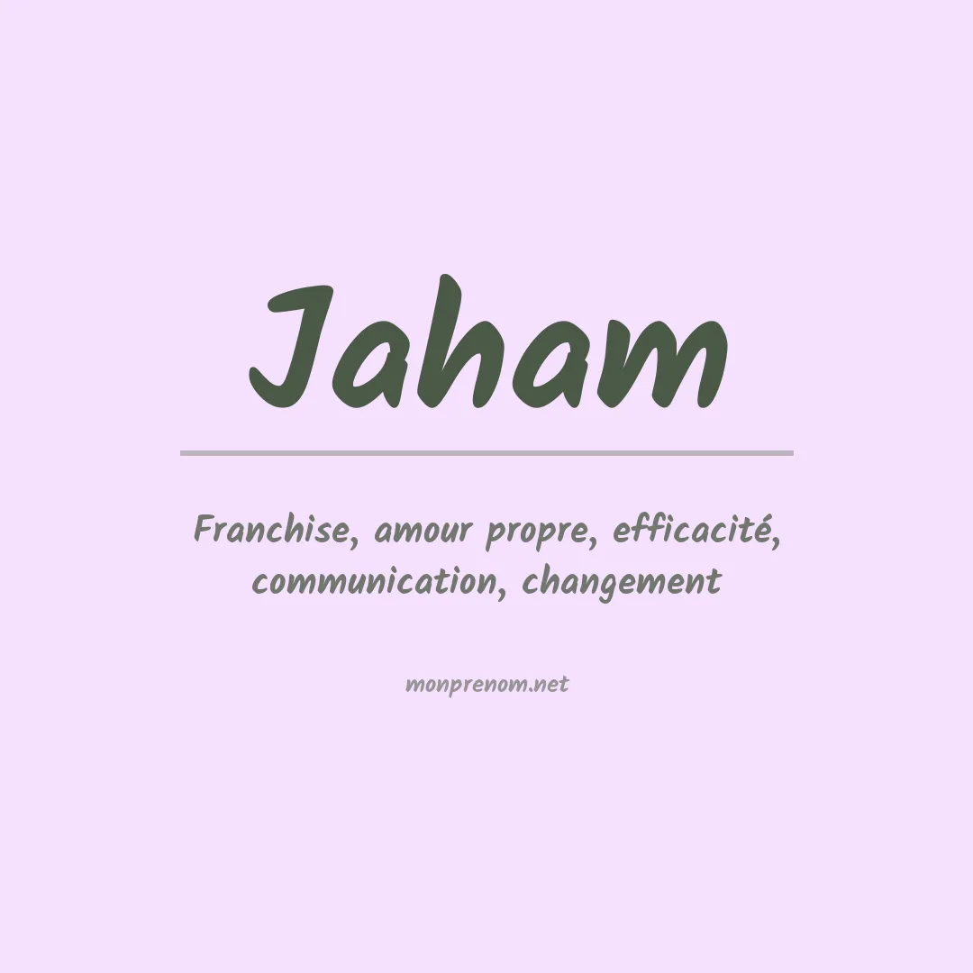 Signification du prénom Jaham