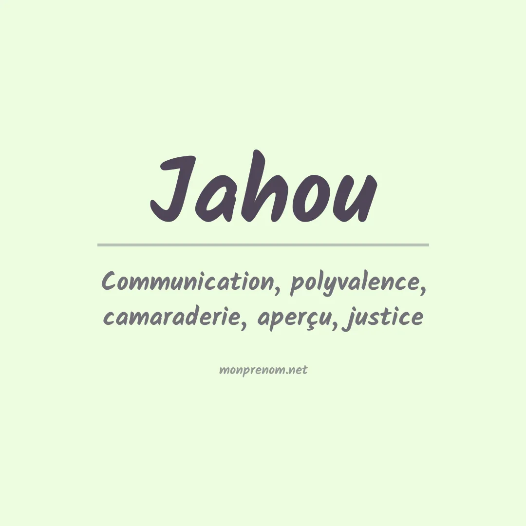 Signification du prénom Jahou