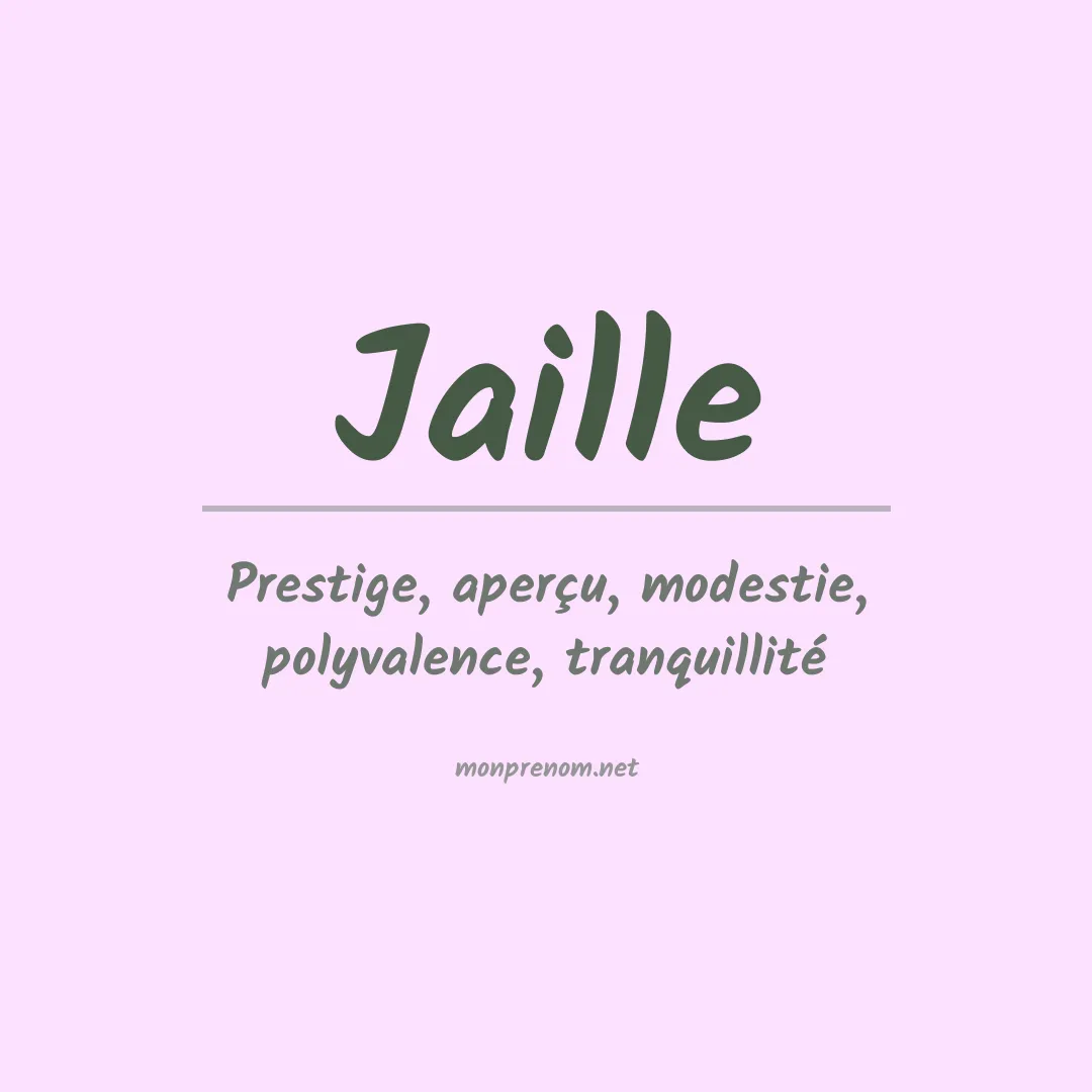 Signification du prénom Jaille