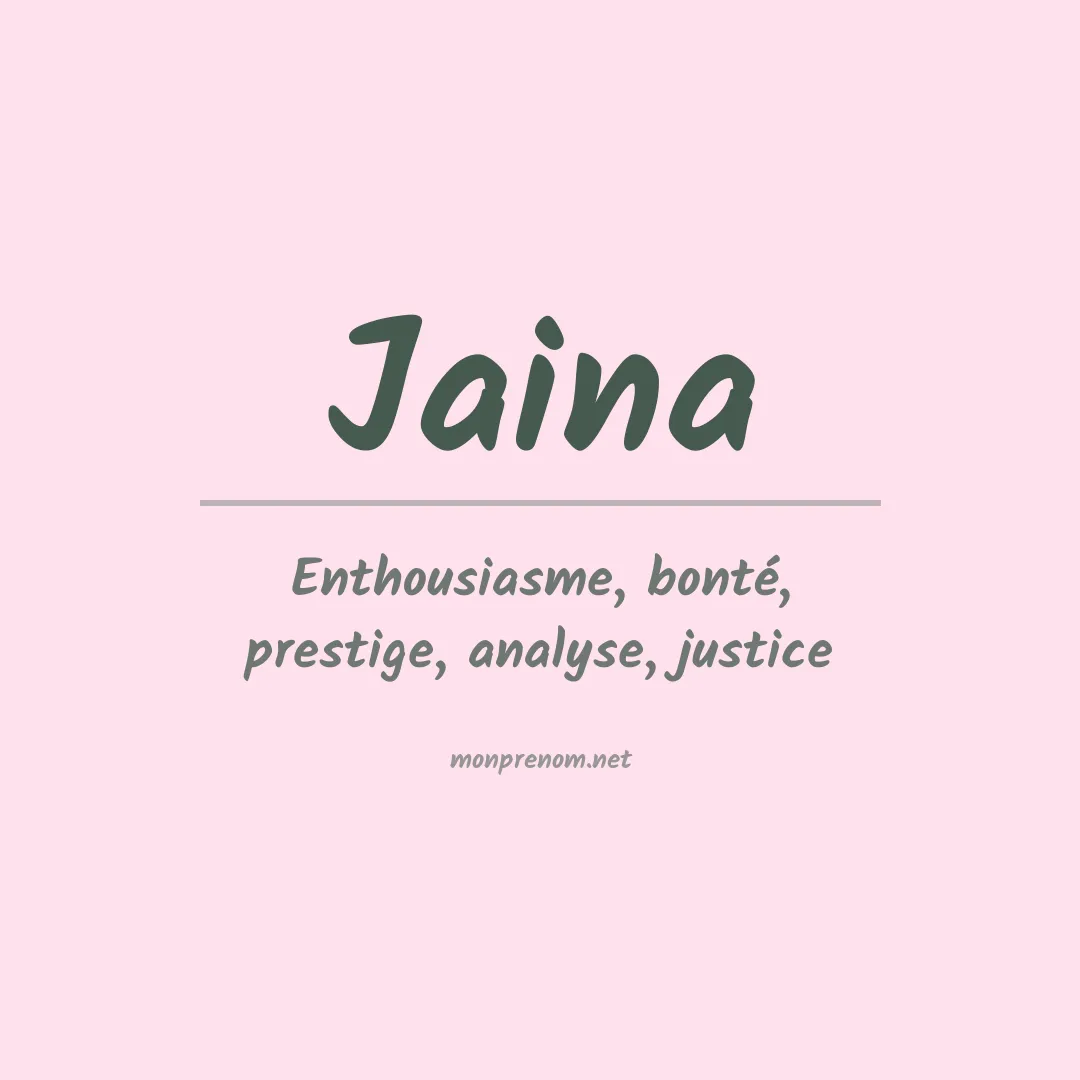 Signification du prénom Jaina
