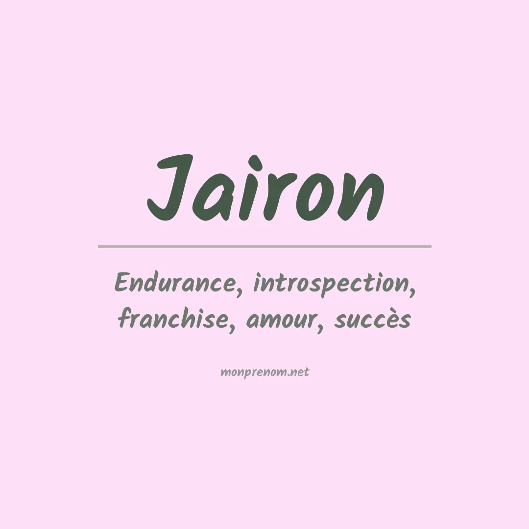 Signification du prénom Jairon