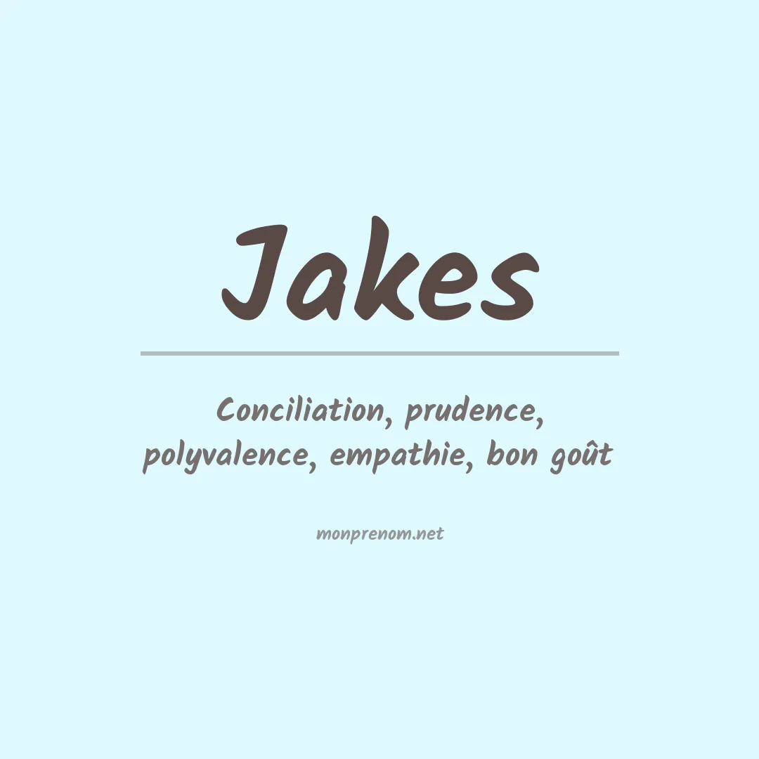 Prénom Jakes