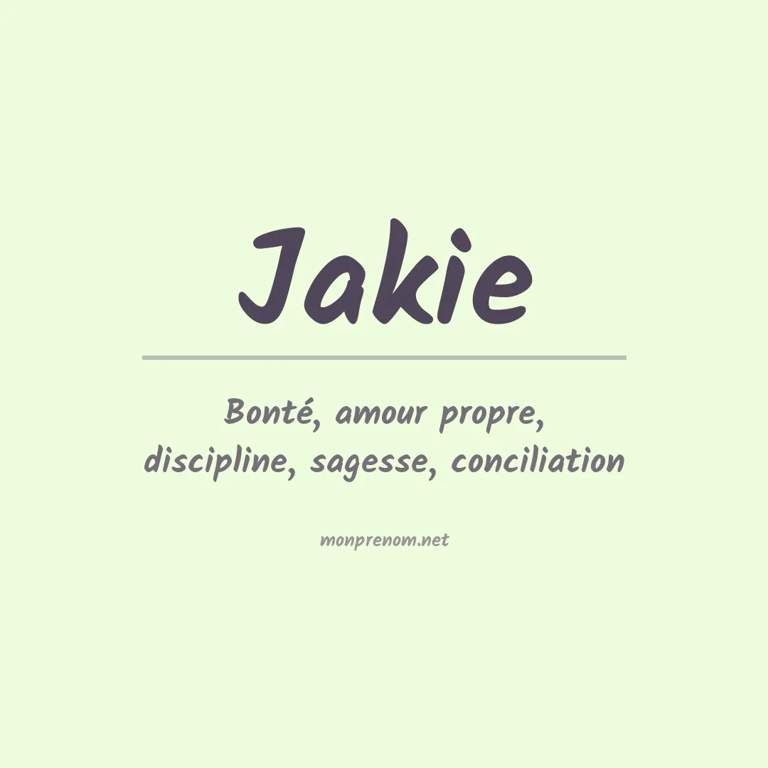 Signification du prénom Jakie