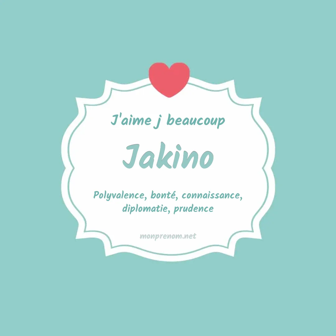 J'aime beaucoup Jakino