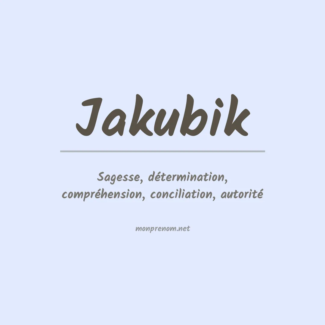 Prénom Jakubik