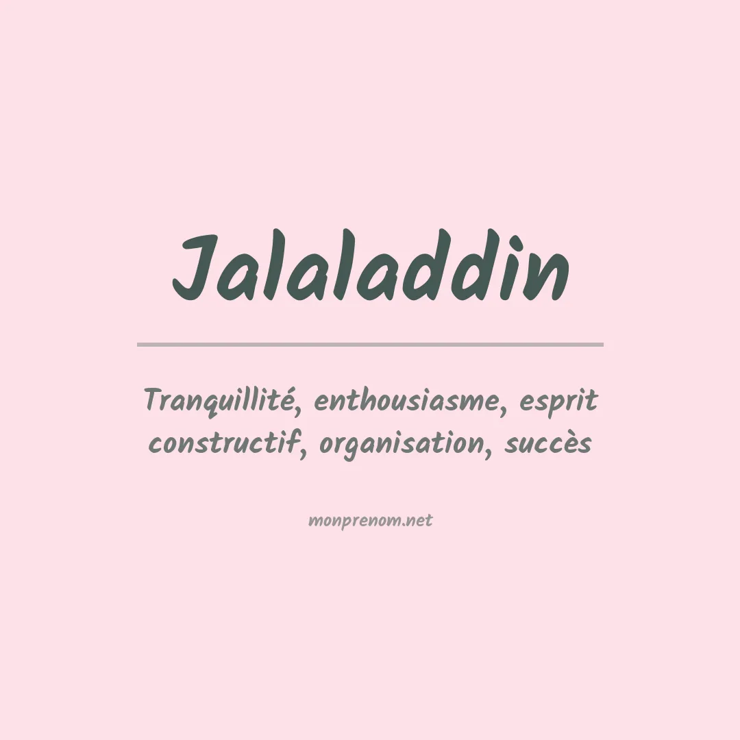 Signification du prénom Jalaladdin