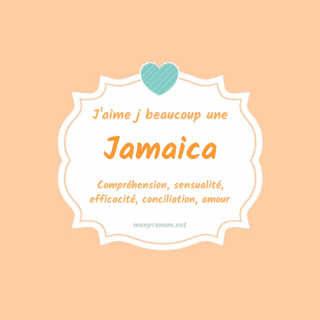 J'aime beaucoup Jamaica