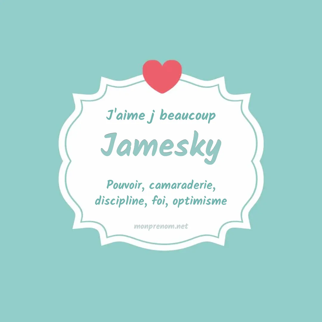 J'aime beaucoup Jamesky
