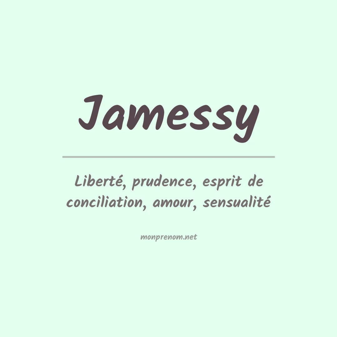 Signification du prénom Jamessy