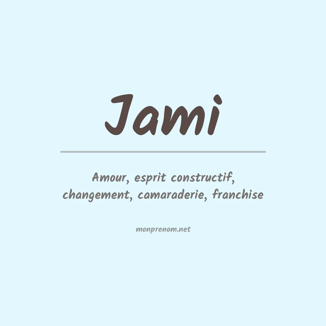 Signification du prénom Jami