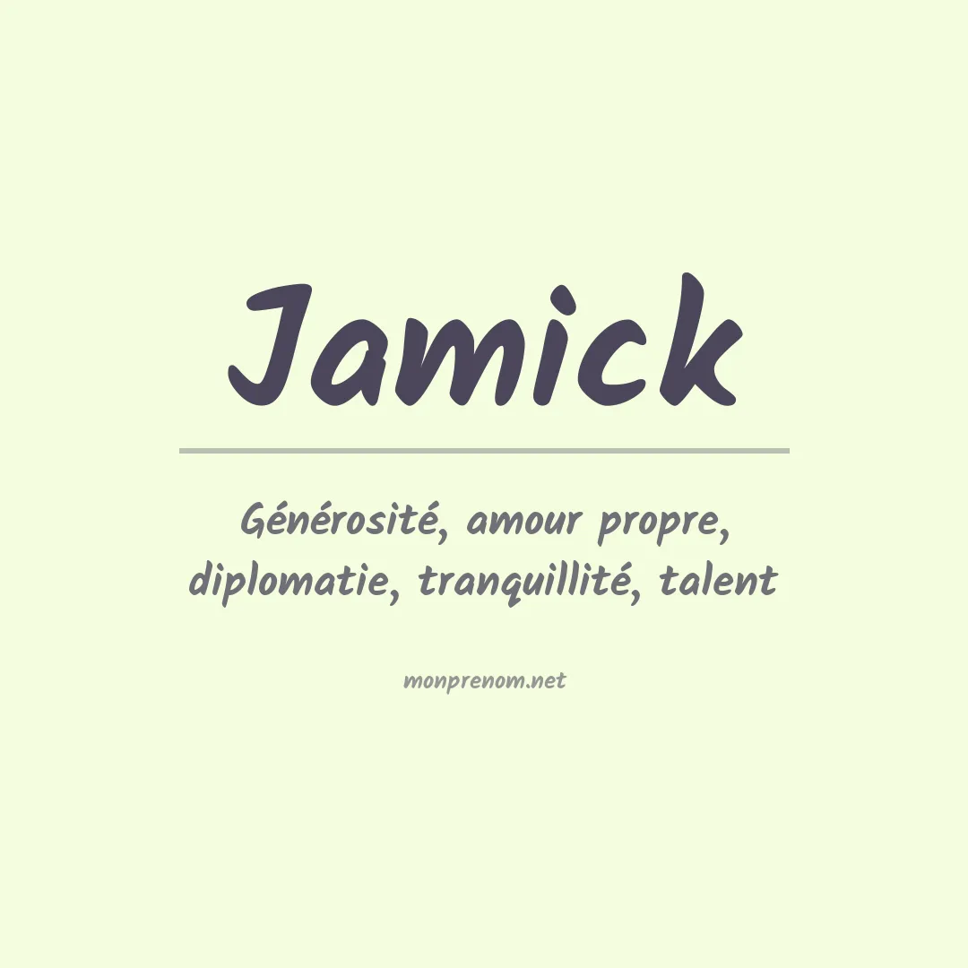 Signification du prénom Jamick