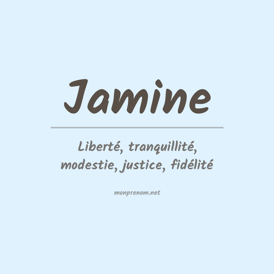 Signification du prénom Jamine