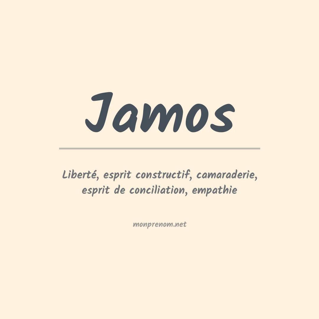 Signification du prénom Jamos