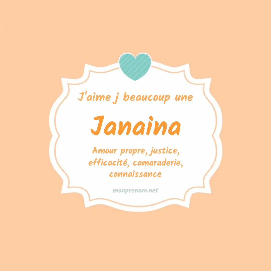 J'aime beaucoup Janaina