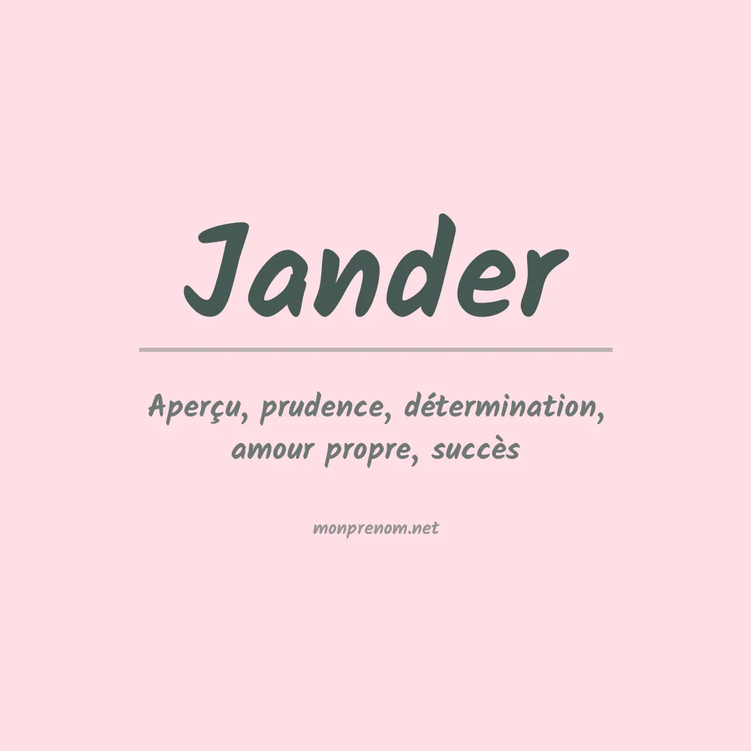 Signification du prénom Jander