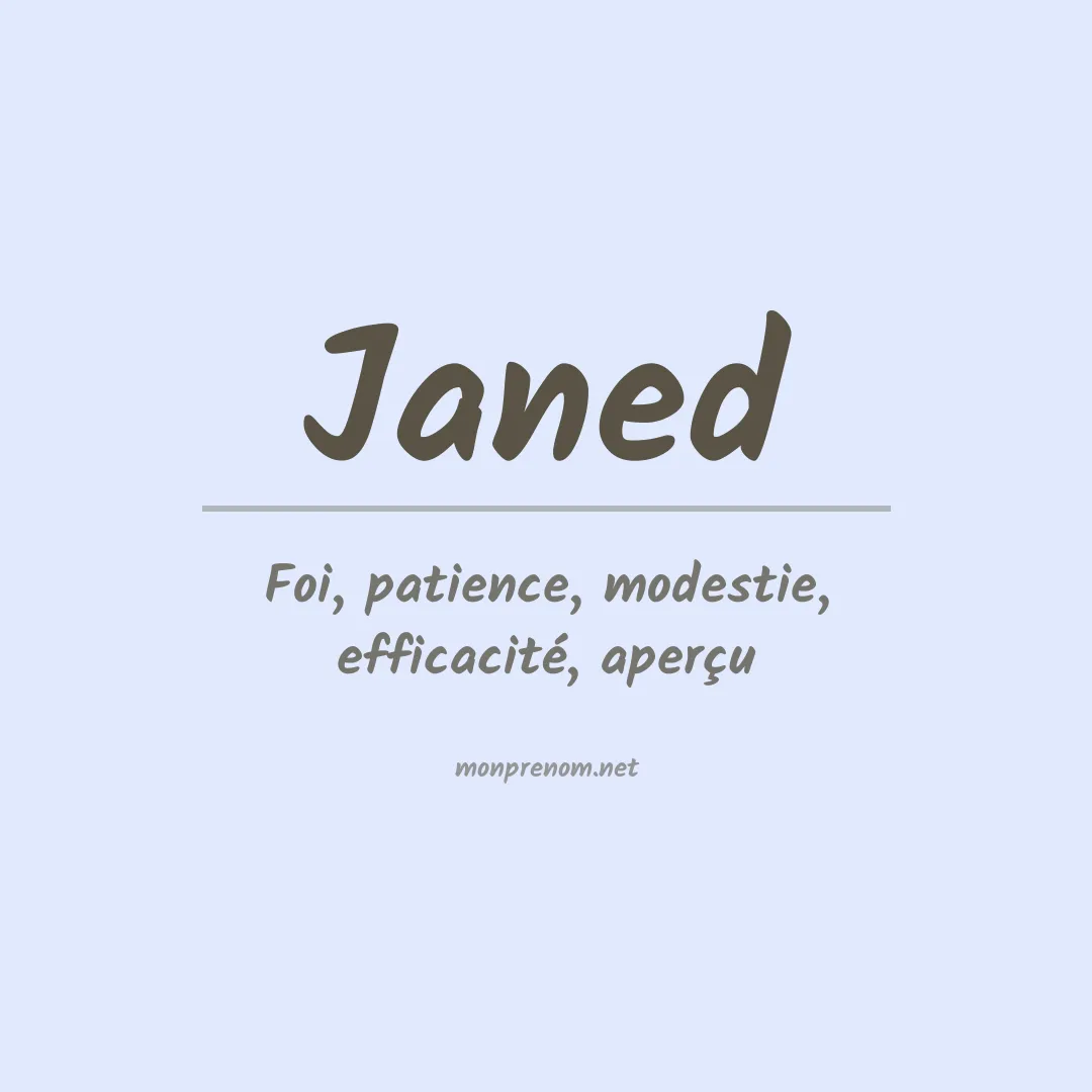 Signification du prénom Janed