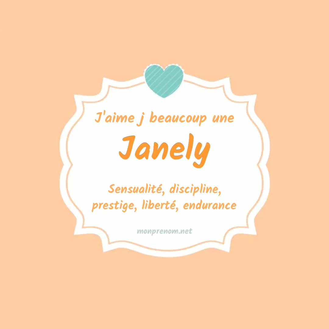 J'aime beaucoup Janely