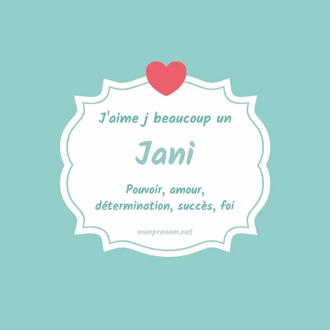 J'aime beaucoup Jani