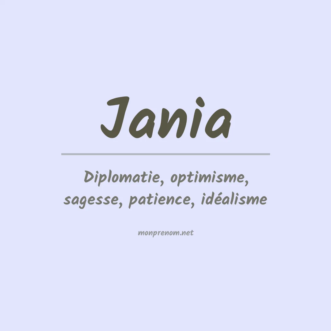 Signification du prénom Jania