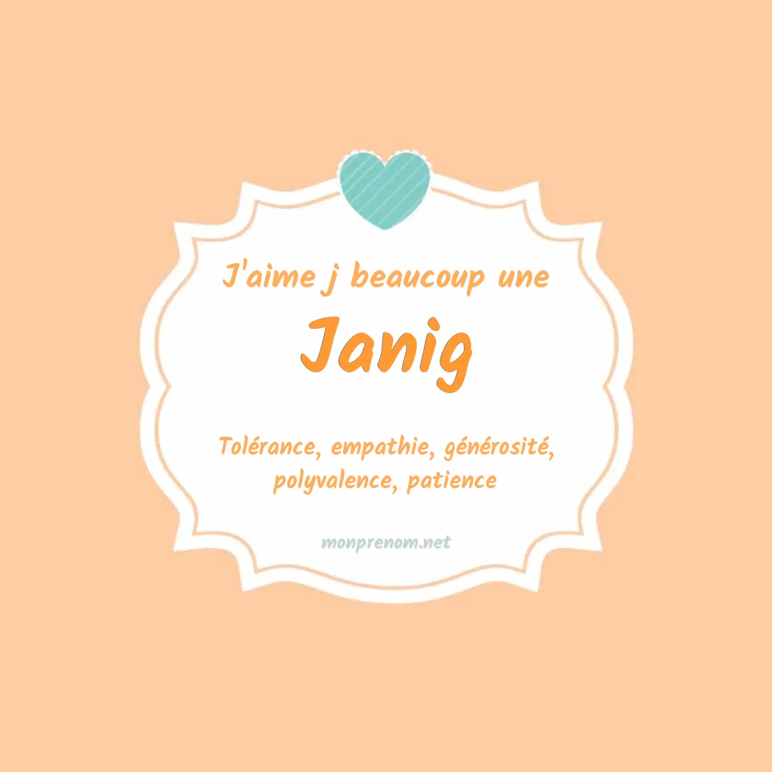 J'aime beaucoup Janig