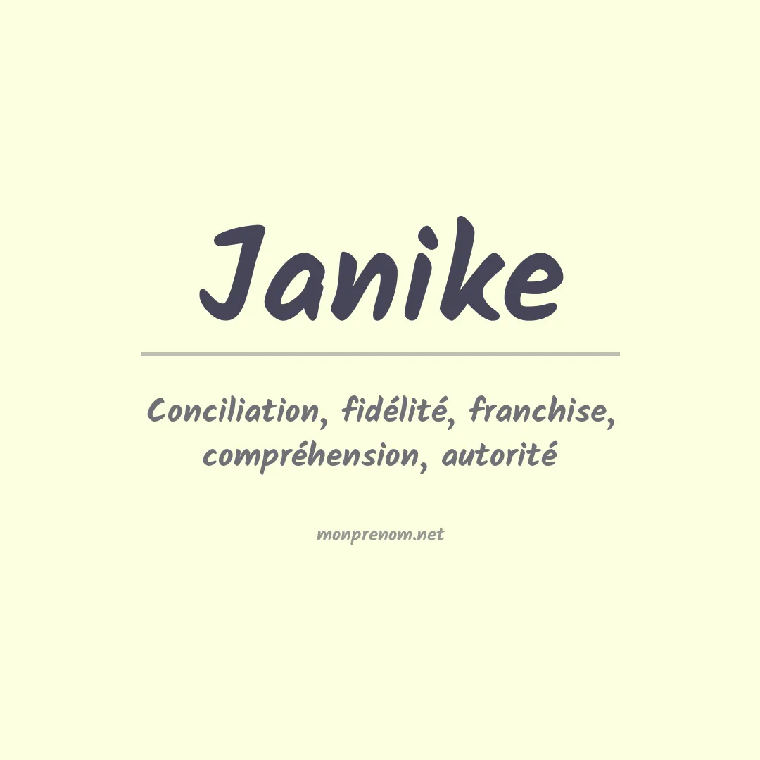 Signification du prénom Janike